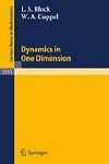 Dynamics in One Dimension by L.S. Block, W.A. Coppel